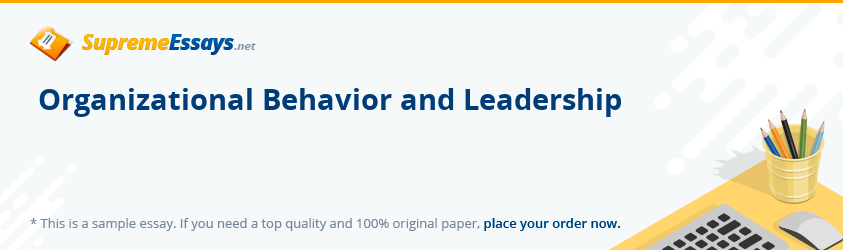 Organizational Behavior and Leadership