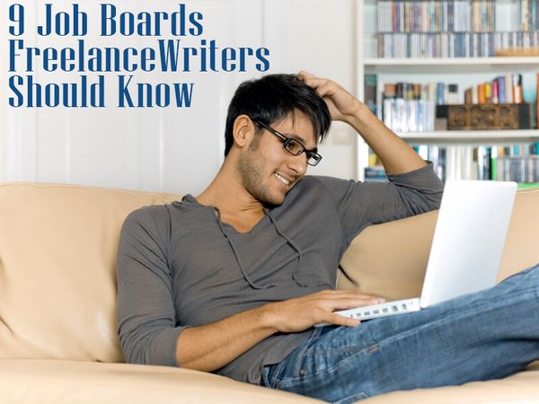 9 Job Boards Freelance Writers Should Know